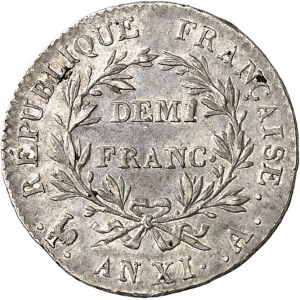 Consulat (1799-1804). Demi-franc Bonaparte An XI, A, Paris.