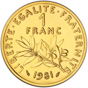 Ve République (1958 ŕ nos jours). Piéfort de 1 franc Semeuse en Or, Flan bruni (PROOF) 1981, Pessac.