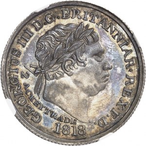 Georges III (1760-1820). 1/2 Ackey, Flan bruni (PROOF) 1818.