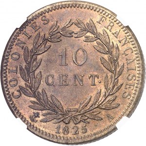Charles X (1824-1830). 10 centimes des colonies françaises 1825, A, Paris.
