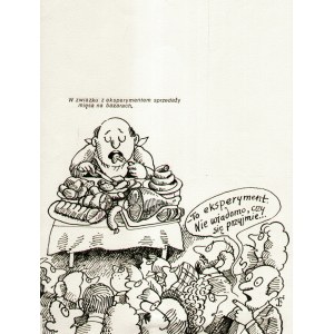 FLISAK Jerzy (1930-2008), [rysunek piórkiem] W związku z eksperymentem sprzedaży mięsa na bazarach