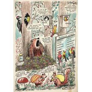 MIKLASZEWSKI Gwidon (1912-1999), [rysunek, lata 1980-te] [Leśne rozmowy] [Nie ma to jak cieplutkie mieszkanko na zimę!]