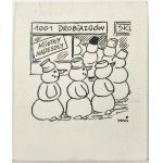 MIKLASZEWSKI Gwidon (1912-1999), [drawing, 1980s] 1001 trifles. The brooms have arrived [snowman train].