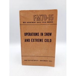 Podręcznik wojskowy - Operations in snow and extreme cold - Washington 1944