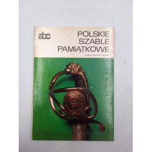 Bielecki Z. - Polskie szable pamiątkowe - Warszawa 1980