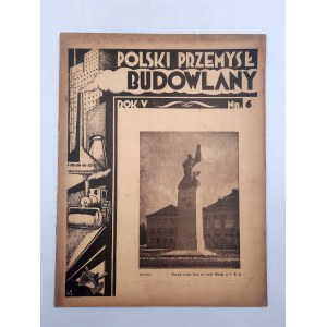 Polski przemysł budowlany - Wystawa Krajowa w Poznaniu, polski cynk i ołów. - rok 1929, nr 6