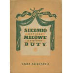 BRZECHWA Jan - Siedmiomilowe buty [wydanie pierwsze 1951] [il. Maria Orłowska] [AUTOGRAF]