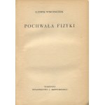 WERTENSTEIN Ludwik - Pochwała fizyki [1935]