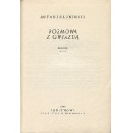 SŁONIMSKI Antoni - Rozmowa z gwiazdą. Poezje 1916-1961 [wydanie pierwsze 1961] [AUTOGRAF]