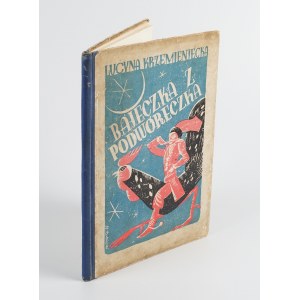 KRZEMIENIECKA Lucyna - Bajeczka z podwóreczka [wydanie pierwsze 1932] [il. Stanisław Bobiński]