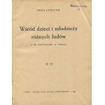 LEWICKA Anna - Wśród dzieci i młodzieży różnych ludów [wydanie pierwsze 1927]