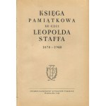 Księga pamiątkowa ku czci Leopolda Staffa 1878-1948 [facsimile autografów]