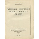 [lotnictwo] GÓRECKI Henryk - Przeszłość i przyszłość polskiej komunikacji lotniczej [Londyn 1943]