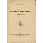 TOKARZ Wacław - Insurekcja warszawska (17 i 18 kwietnia 1794) [1934]