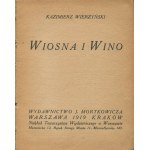 WIERZYŃSKI Kazimierz - Wiosna i wino [DEBIUT] [wydanie pierwsze 1919]