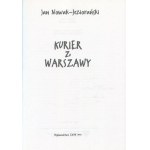 NOWAK-JEZIORAŃSKI Jan - Kurier z Warszawy [1997] [AUTOGRAF I DEDYKACJA]