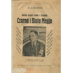 WOTOWSKI Stanisław Antoni - Wielka księga cudów i tajemnic. Czarna i biała magja [1928]