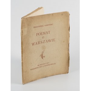 KARPIŃSKI Światopełk - Poemat o Warszawie [wydanie pierwsze 1938] [AUTOGRAF]
