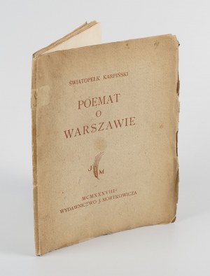 KARPIŃSKI Światopełk - Poemat o Warszawie [wydanie pierwsze 1938] [AUTOGRAF]