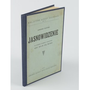 PILCHOWA Agnieszka - Jasnowidzenie [wydanie pierwsze 1935]