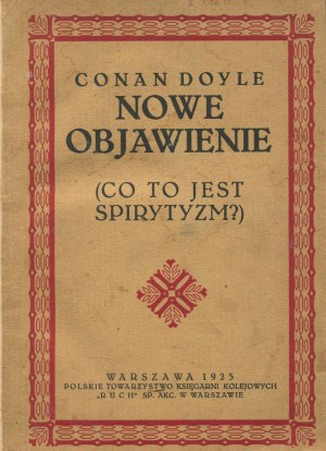 DOYLE Arthur Conan - Nowe objawienie (Co to jest spirytyzm?) [1925]