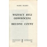 HŁASKO Marek - Wszyscy byli odwróceni. Brudne czyny [wydanie pierwsze Paryż 1964] [AUTOGRAF I DEDYKACJA]