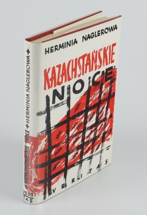 NAGLEROWA Herminia - Kazachstańskie noce [wydanie pierwsze Londyn 1958]