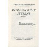 WITKIEWICZ Stanisław Ignacy - Pożegnanie jesieni. Powieść [Lozanna 1979]