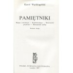 WĘDZIAGOLSKI Karol - Pamiętniki. Wojna i rewolucja - Kontrrewolucja - Bolszewicki przewrót - Warszawski epilog [Londyn 1987]