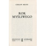 MIŁOSZ Czesław - Rok myśliwego [wydanie pierwsze Paryż 1990]