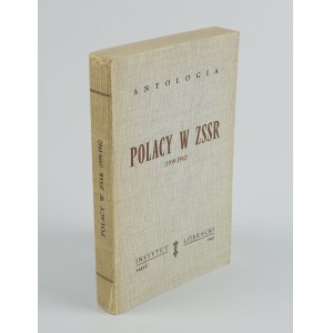 CZAPSKA Maria [opr.] - Polacy w ZSSR (1939-1942). Antologia [wydanie pierwsze Paryż 1963]