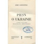 ŁOBODOWSKI Józef - Pieśń o Ukrainie [wydanie pierwsze Paryż 1959]