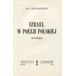 WINCZAKIEWICZ Jan - Izrael w poezji polskiej. Antologia [Paryż 1958]