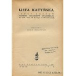 MOSZYŃSKI Adam - Lista Katyńska. Jeńcy obozów Kozielsk - Ostaszków - Starobielsk zaginieni w Rosji Sowieckiej [pierwsze książkowe wydanie Londyn 1949]