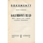 SUKIENNICKI Wiktor - Kolumbowy błąd. Szkice z historii, teorii i praktyki sowieckiego komunizmu [wydanie pierwsze Paryż 1959]