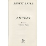 BRYLL Ernest - Adwent. Wiersze [wydanie pierwsze Londyn 1986] [il. Andrzej Wajda]