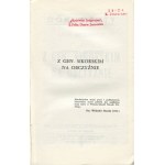 MITKIEWICZ Leon - Z gen. Sikorskim na obczyźnie. (Fragmenty wspomnień) [wydanie pierwsze Paryż 1968] [pieczątki Archiwum Emigracyjnego 5. Pułku Ułanów Zasławskich i K. Draczyńskiego]