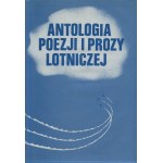 Antologia poezji i prozy lotniczej [wydanie pierwsze Londyn 1987]