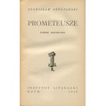 SZPOTAŃSKI Stanisław - Prometeusze. Powieść historyczna [Instytut Literacki Rzym 1946]