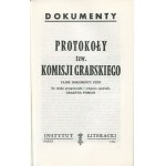 POMIAN Grażyna [opr.] - Protokoły tzw. Komisji Grabskiego. Tajne dokumenty PZPR [wydanie pierwsze Paryż 1986]