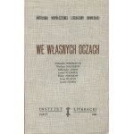 We własnych oczach. Antologia współczesnej literatury sowieckiej [wydanie pierwsze Paryż 1963]