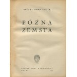 DOYLE Arthur Conan - Późna zemsta [Rzym 1947] [okł. Jerzy Młodnicki]