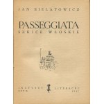 BIELATOWICZ Jan - Passeggiata. Szkice włoskie [Instytut Literacki Rzym 1947] [układ graf. Stanisław Gliwa]