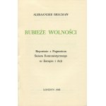 BREGMAN Aleksander - Rubieże wolności. Reportaże z pogranicza świata komunistycznego w Europie i Azji [wydanie pierwsze Londyn 1968]