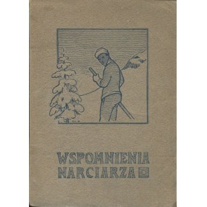 BARABASZ Stanisław - Wspomnienia narciarza [wydanie pierwsze Zakopane 1914]