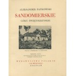 PATKOWSKI Aleksander - Sandomierskie. Góry Świętokrzyskie [1938] [Cuda Polski]