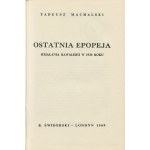 MACHALSKI Tadeusz - Ostatnia epopeja. Działania kawalerii w 1920 roku [Londyn 1969]