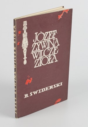 ŻYWINA Józef - Wilcze zioła [wydanie pierwsze Londyn 1958]