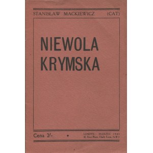CAT-MACKIEWICZ Stanisław - Niewola krymska [Londyn 1945]
