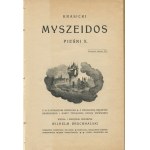 KRASICKI Ignacy - Myszeidos. Pieśni X [1922] [il. Jan Piotr Norblin]